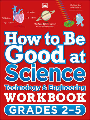 cover image of How to Be Good at Science, Technology and Engineering: Grades 2-5